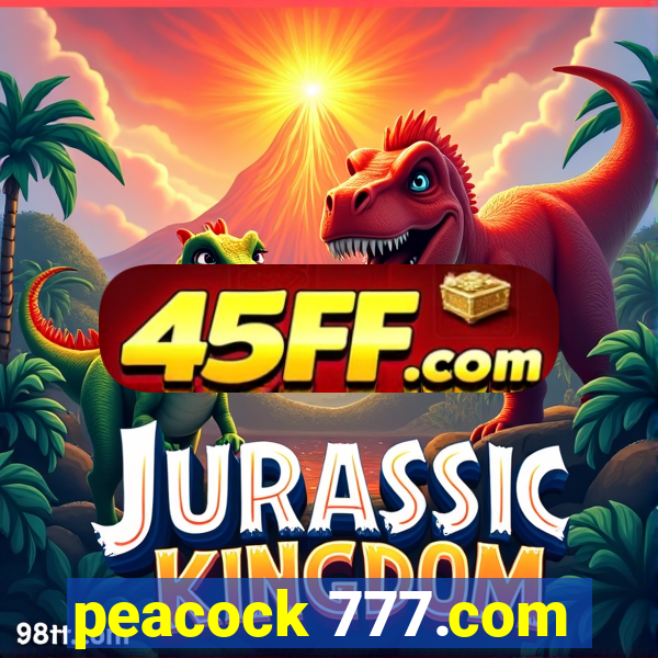 peacock 777.com